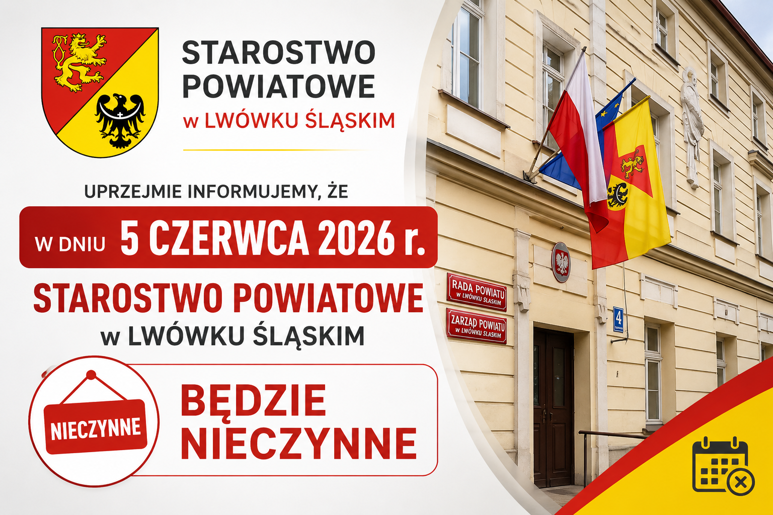 Uprzejmie informujemy, że w dniu 5 czerwca 2026 r. Starostwo Powiatowe w Lwówku Śląskim będzie nieczynne